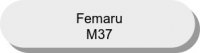 Femaru M37