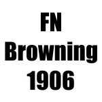 1FN / Browning 1906
