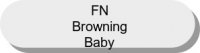 FN / Browning Baby