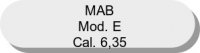 MAB Mod. E Cal.6,35